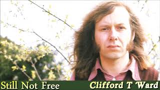 Watch Clifford T Ward Still Not Free video