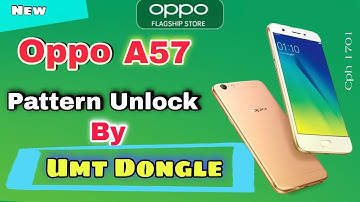 Oppo a57 Pattern Unlock By Umt Pro  || Oppo a57 (CPH1701) lock kese khole by RaviTech || 2021