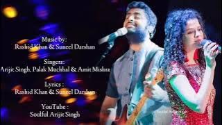 Ab Rehna hai sang Tere hi mujhe ab jeena hai sang Tere hi mujhe Arijit Singh song