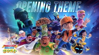 BoBoiBoy Galaxy SORI Opening Theme 