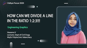 How Can We Divide A Line In The Ratio 1:2:3, PART 20, Engineering Graphics