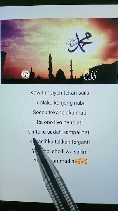 Lirik Lagu Cinta Tak Terpisahkan Versi Sholawat Idolaku Kanjeng Nabi🥰🥰