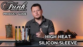 Funk Motorsport Product Guide: High Heat Silicon Sleeve