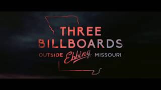How To Market Movies Three Billboards Outside Ebbing Missouri 2