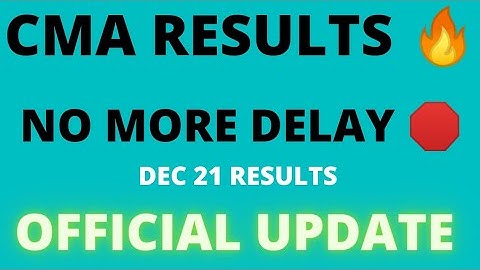 CMA RESULTS DECEMBER 2021 UPDATE | DATE #cmaresults #cmafinal #cmainter