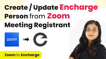 How Create or Update Encharge Person from Zoom Meeting Registrant | Zoom to Encharge