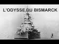 Lodysse du bismarck