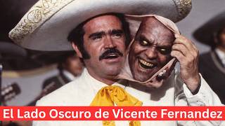 The Dark Side of Vicente Fernandez | Everything You Didn't Know