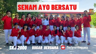 Senam Ayo bersatu Senam kesegaran Jasmani SKJ 2000 Senam Legendaris