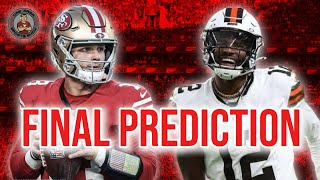🔥 “49ers vs Browns FINAL Prediction: Brock Purdy Bounce-Back or Cleveland SHOCKER 🔥”