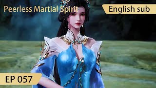[Eng Sub] Peerless Martial Spirit EP57
