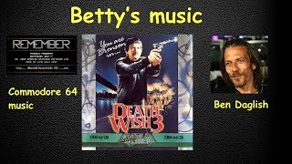 REMEMBER, Death Wish 3, Commodore 64 music, Ben Daglish