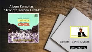 Cahya Ruwanda - Baitullah ( Kompilasi Nasyid