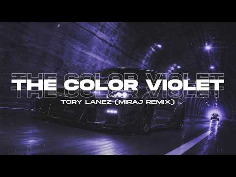 Tory Lanez - The Color Violet [Miraj Remix] | Extended Remix