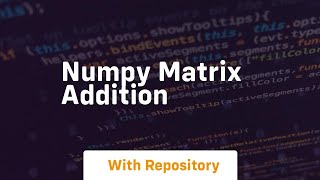 numpy matrix addition