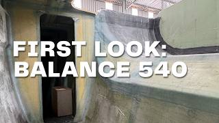 Balance 540 | First Look: New Features & Build Update