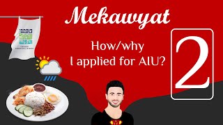 How and Why I applied for Albukhary International University