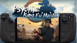 Psychic Kung Fu Master Steam Deck Performance Test: Flawless Well Worth Checking Out