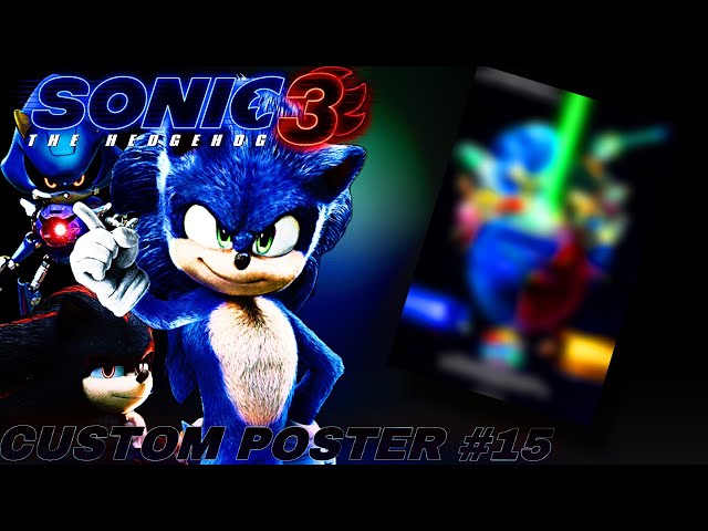 RareGalaxy5] Making A Custom Sonic Movie 3 Poster! #19 