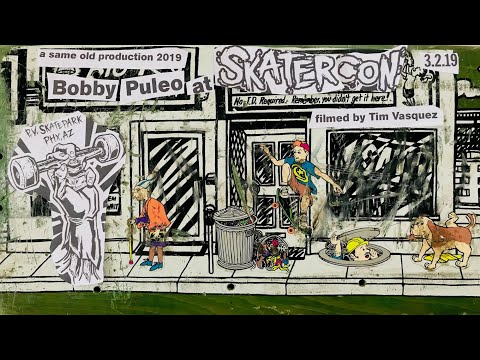 Bobby Puleo at Skatercon 2019