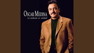 Video thumbnail of "Oscar Medina - La Victoria Es Segura"