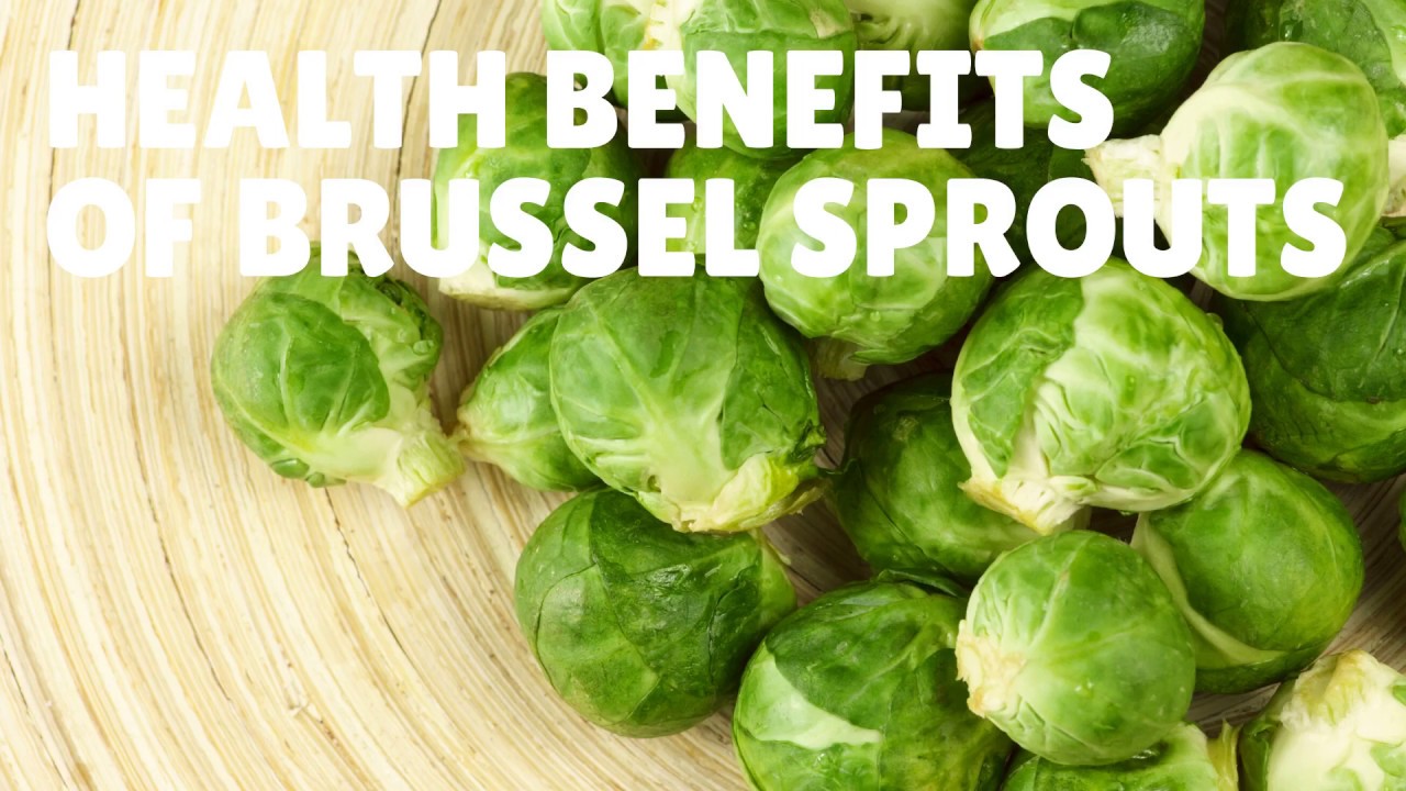 Health Benefits and Nutrition Facts Of Brussel Sprouts Vitamins, Iron, Calcium, Potassium