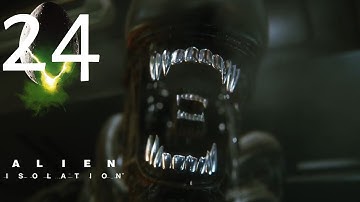 Alien Isolation - Part 24 - Tomorrow, Together [HARD]