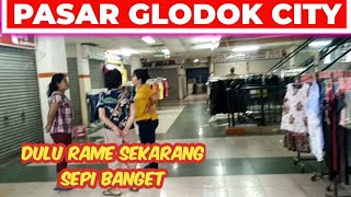 PASAR GLODOK CITY DULU RAME SEKARANG SEPI BANGET#mallsepi#malljakarta