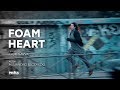 Foam Heart teaser