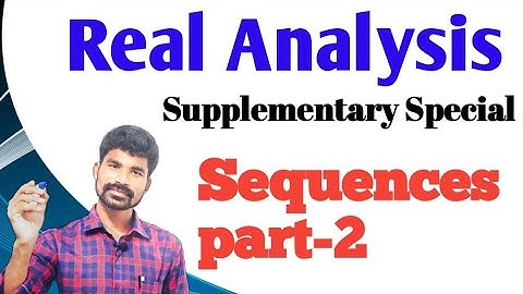 Real Analysis || Sequences part-2 || Degree Mathematics