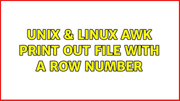 Unix & Linux: awk print out file with a row number