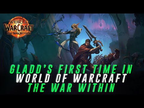 Gladd Played Wow For The First Time?!