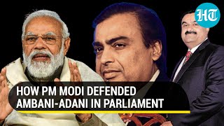 How PM Modi defended Adani, Ambani in LS; Taunted Rahul Gandhi for 'A-A variant' remark