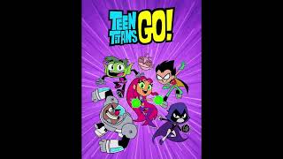 Teen Titans GO! Music - Happy Time (Full Mix)