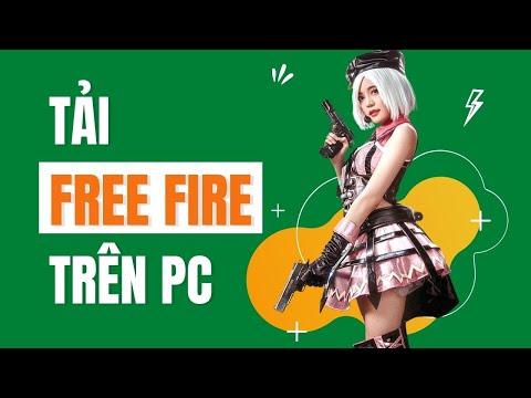 #1 Cách Tải Và Cài Đặt Game Free Fire Trên Máy Tính PC Laptop Mới Nhất 2022 Mới Nhất