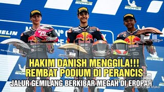 Hakim Danish MENGGILA, Rembat PODIUM Di Perancis | Jalur Gemilang Berkibar MEGAH Di Eropah | Race 2