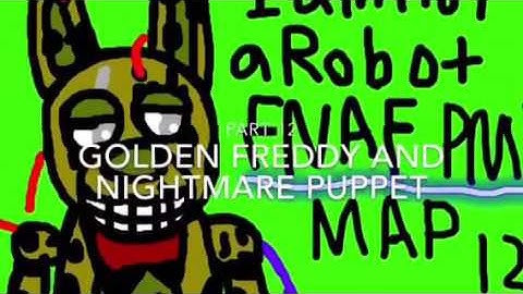 I Am Not A Robot FNAF PMV MAP (7/25) Open