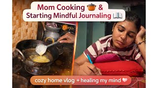 A Soft Girl Reset Day | Mom Cooking & Journaling My Thoughts ✨365 Day’s vlogging challenge(Day 63)👈🏻 screenshot 5