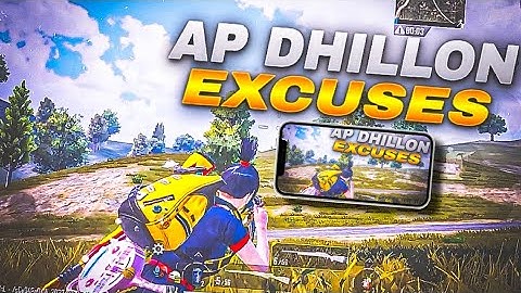 AP DHILLON : EXCUSES🖤BGMI MONTAGE | SAMSUNG A3,A5,A6,A7,J2,J5,J7,S5,S6,S7,59,A10,A20,A30,A50