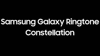 Samsung Ringtone - Constellation