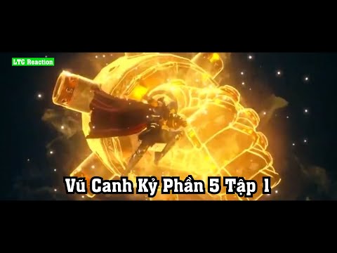 Video Vũ Canh Kỷ Phần 5 Tập 1 | Vũ Canh Chiến Bạch Liên... - youtube
