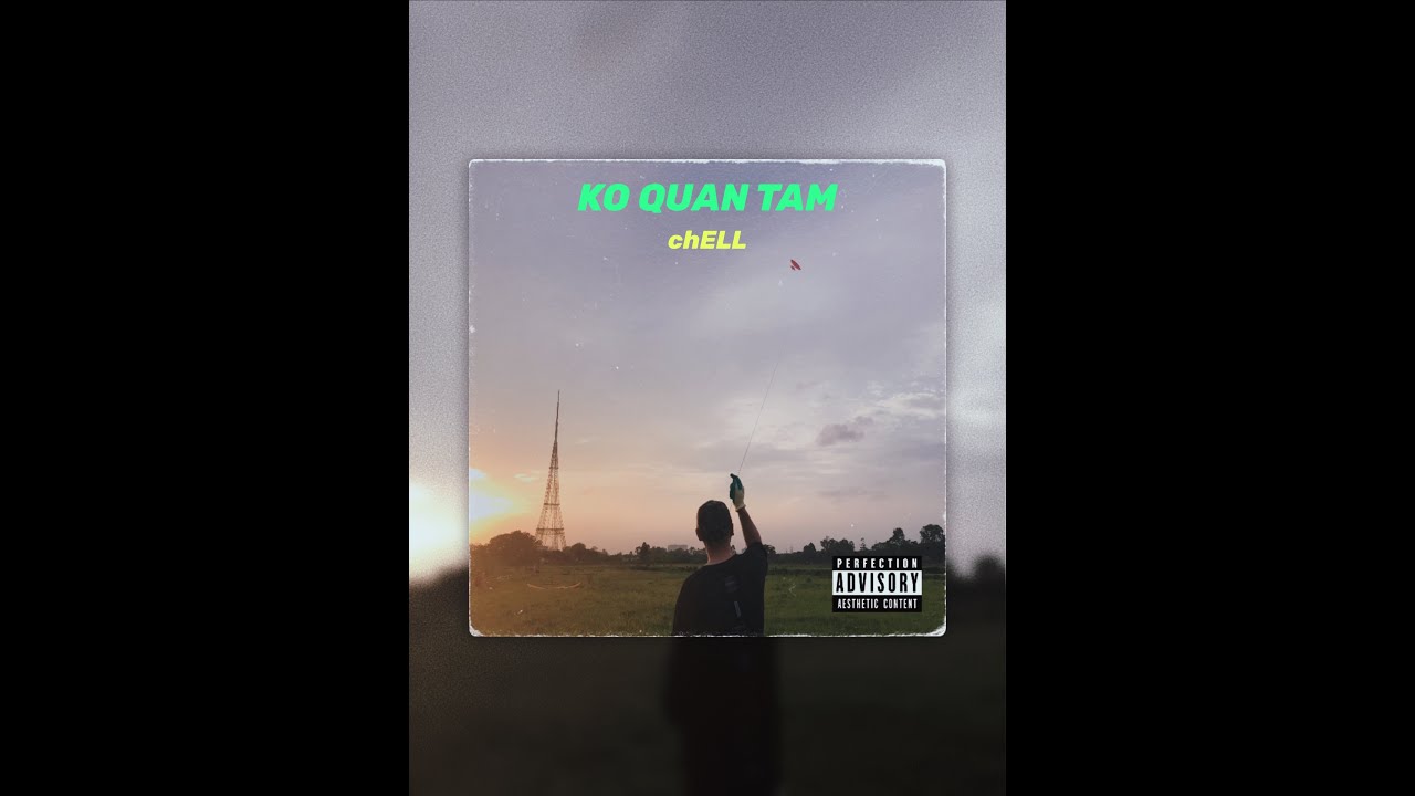 Ko quan tâm - chELL | Official Audio - YouTube