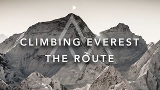 The Everest Experience Webinar - Episode 1 - Everest Route