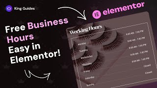 How to Create Business Hours Easy in Elementor for Free - King Addons for Elementor