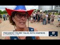 President Trump Talks with Farmers