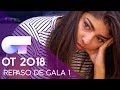 OT2018. VÍDEO: Repaso de la Gala 1 de OT