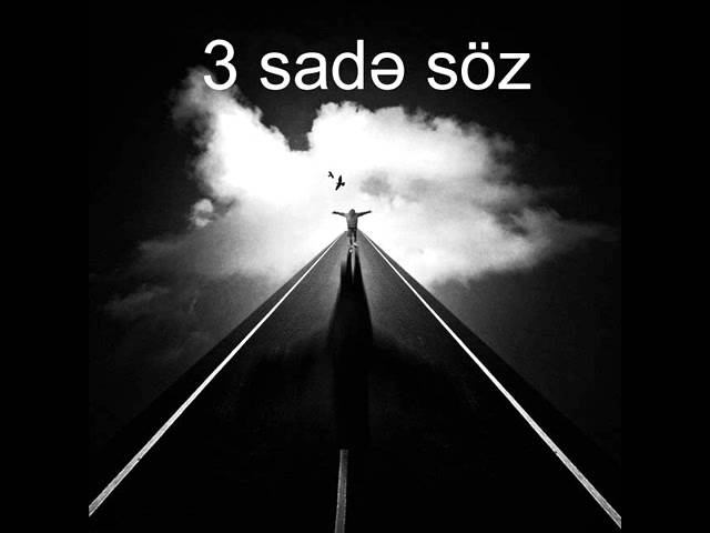 Assista a KerA - 3 Sadə Söz no YouTube Assista a KerA - 3 Sadə Söz no YouTube