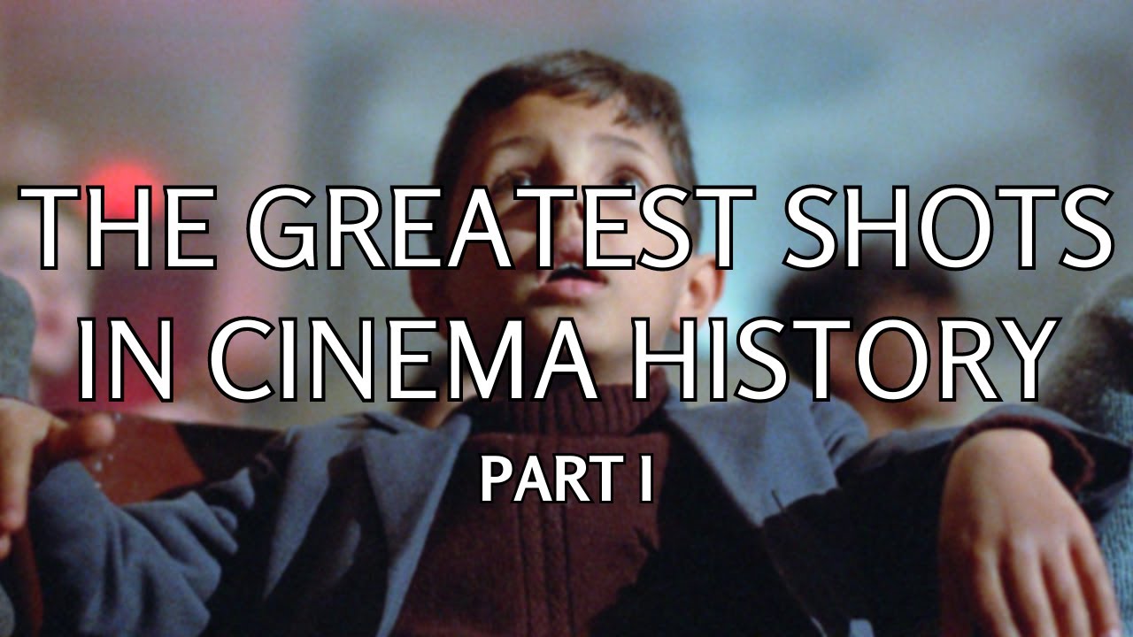 The Greatest Shots in Cinema History Part I YouTube