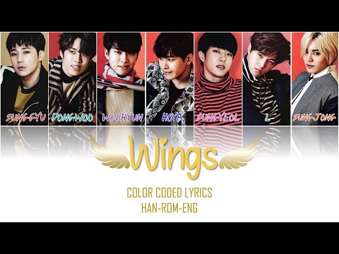INFINITE-WINGS (날개) COLOR-CODED LYRICS HAN-ROM-ENG