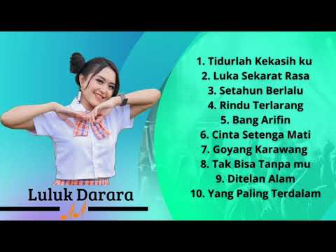 Luluk Darara - Kompilasi Live Lagu Dangdut Koplo